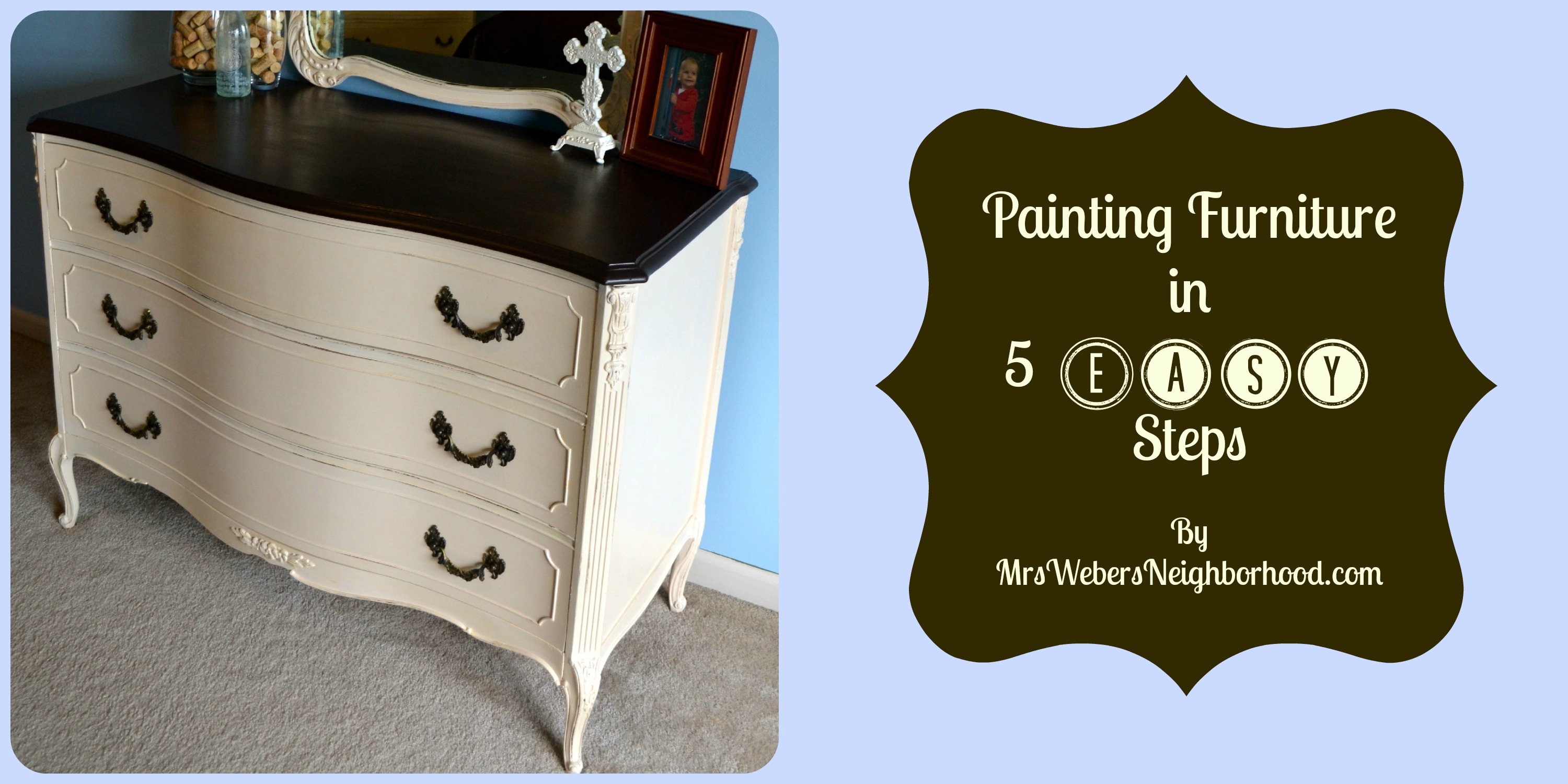 My 350 Bedroom Set Painting Furniture In 5 Easy Steps Mrs