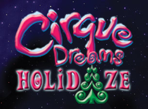 Cirque Dream Holidaze in Detroit