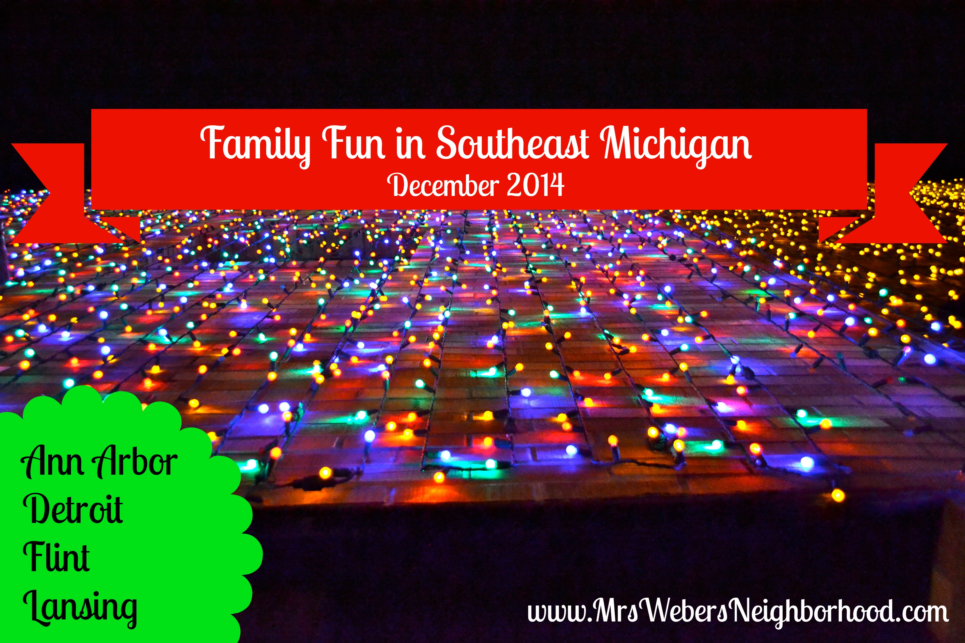 Family Fun in Southeast Michigan in December 2014