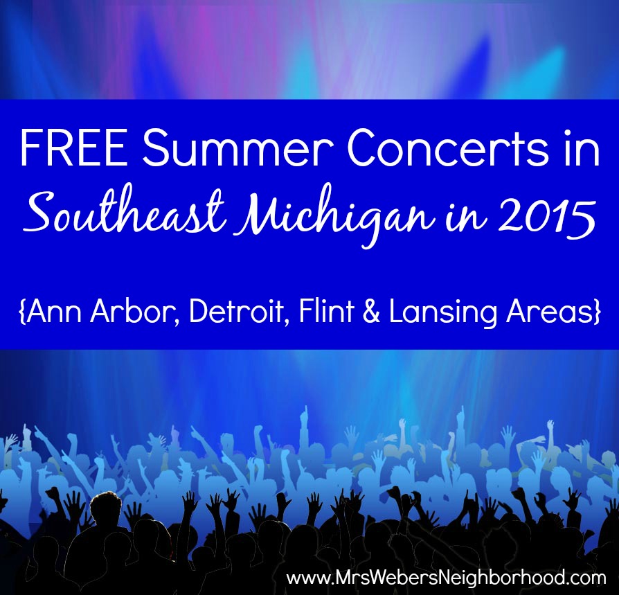 FREE Summer Concerts in Southeast Michigan in 2015