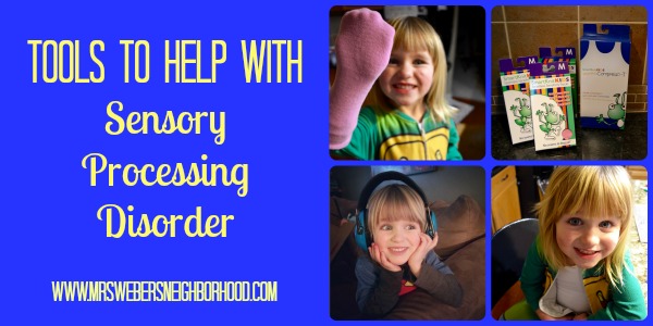 Tools To Help With Sensory Processing Disorder