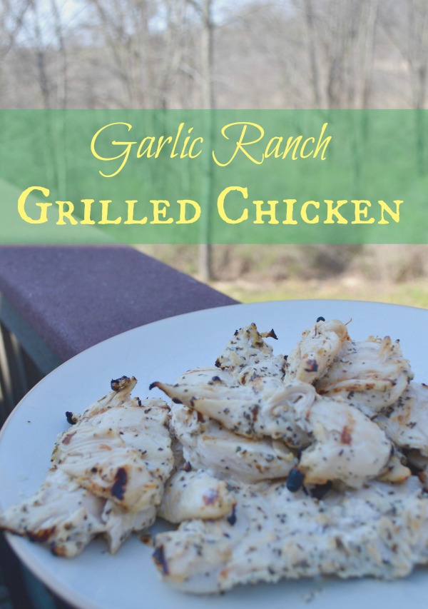 Garlic Ranch Grilled Chicken