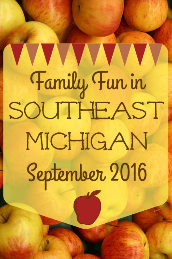 Family Fun in Southeast Michigan in September 2016