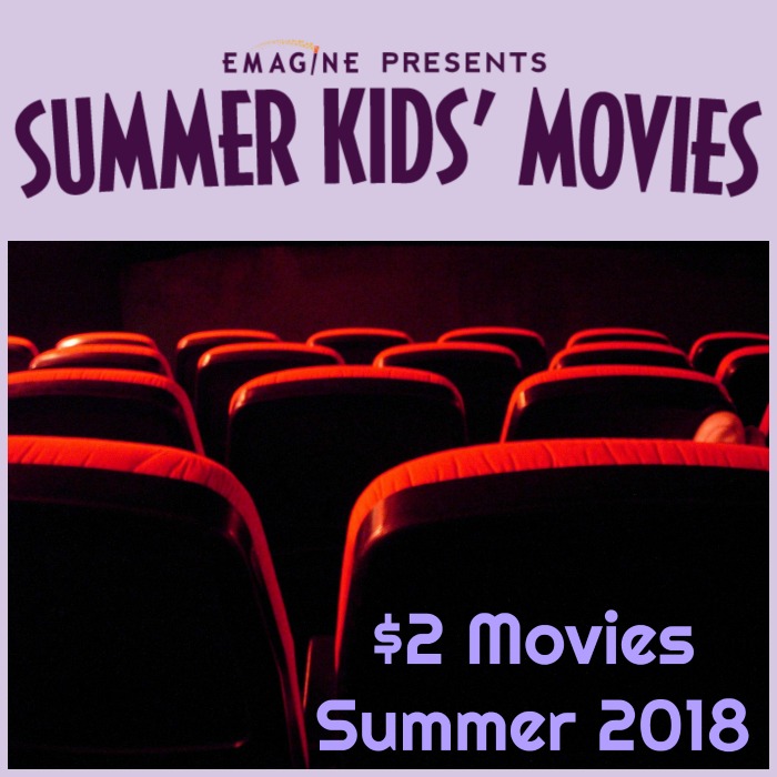 Movies at Emagine Theatres Summer 2018