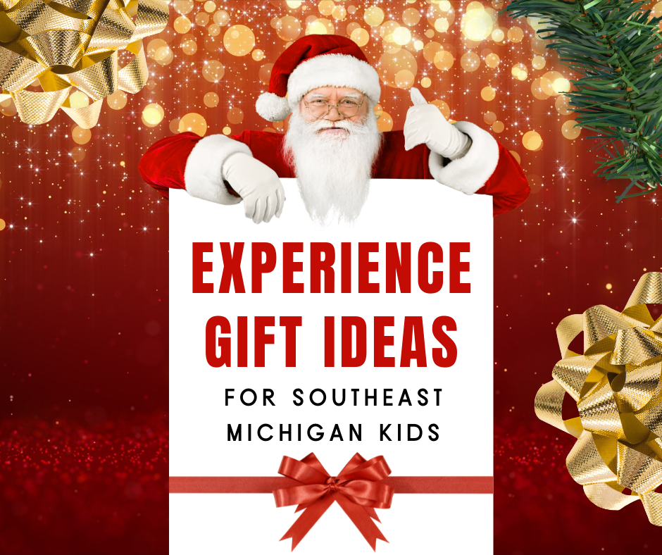 Experience Gift Ideas For Southeast Michigan Kids
